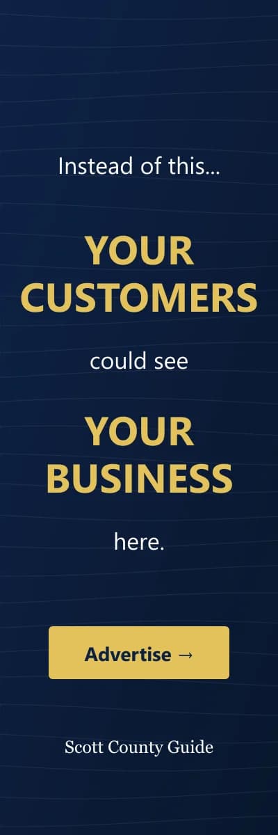 Advertise here — contact us to put your business in front of Scott County customers.